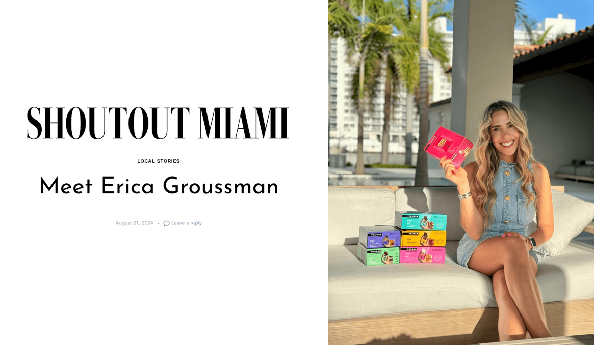 Discover Erica Groussman's Inspiring Journey: Featured on Shoutout Miami